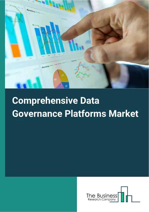 Comprehensive Data Governance Platforms Market Report 2026 Comprehensive Data Governance Platforms Market Report 2026