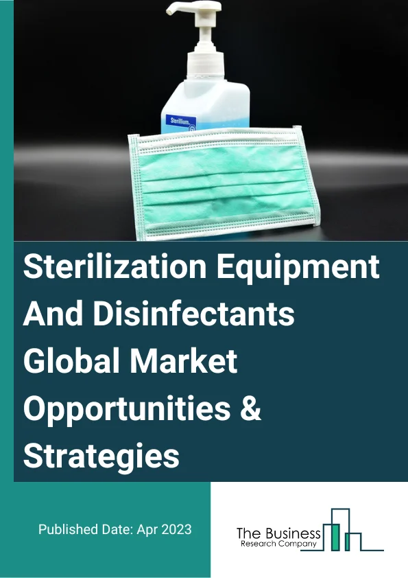 Sterilization Equipment and Disinfectants