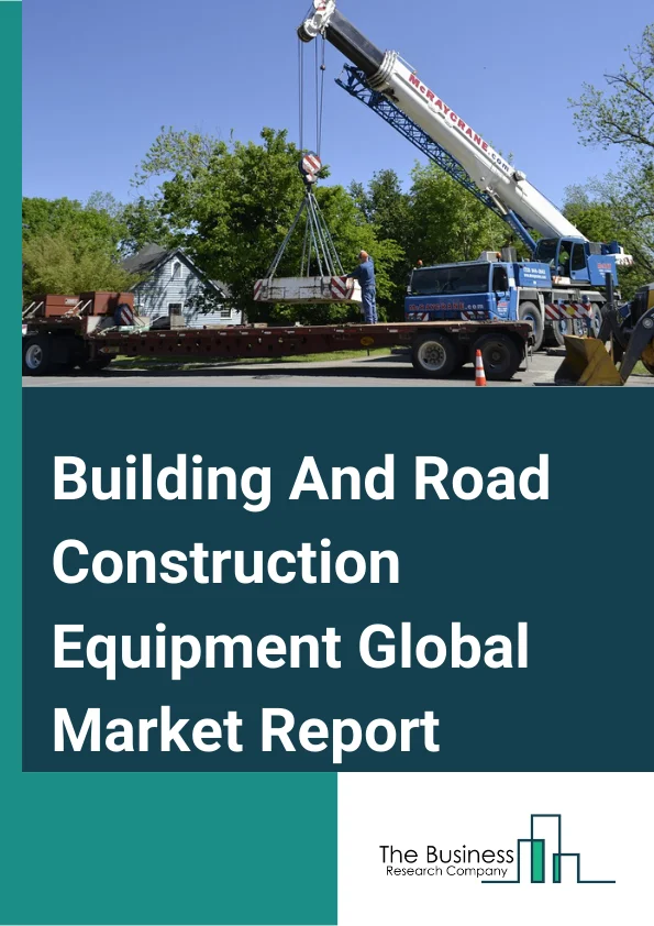 Building And Road Construction Equipment