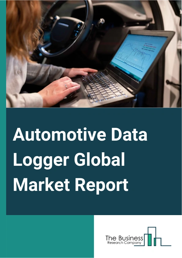 Automotive Data Logger Global Market Report 2024 – By Component (Hardware, Software), By Channels (Controller Area Networking (CAN And CAN FD), Local Interconnect Network (LIN), Ethernet, Other Channels), By Connection Type (Universal Serial Bus (USB), Secure Digital Card, Bluetooth Or Wi-Fi, Cellular Modem), By Sales Channel (Aftermarket, Original Equipment Manufacturer (OEMs) ), By Application (On-Board Diagnostics, Advanced Driver Assistance Systems (ADAS) And Safety, Fleet Management, Automotive Insurance) – Market Size, Trends, And Global Forecast 2024-2033