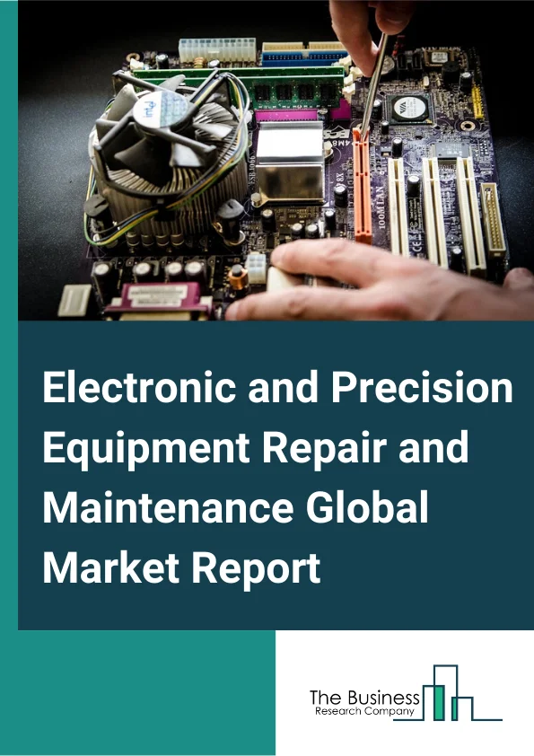 Electronic and Precision Equipment Repair and Maintenance