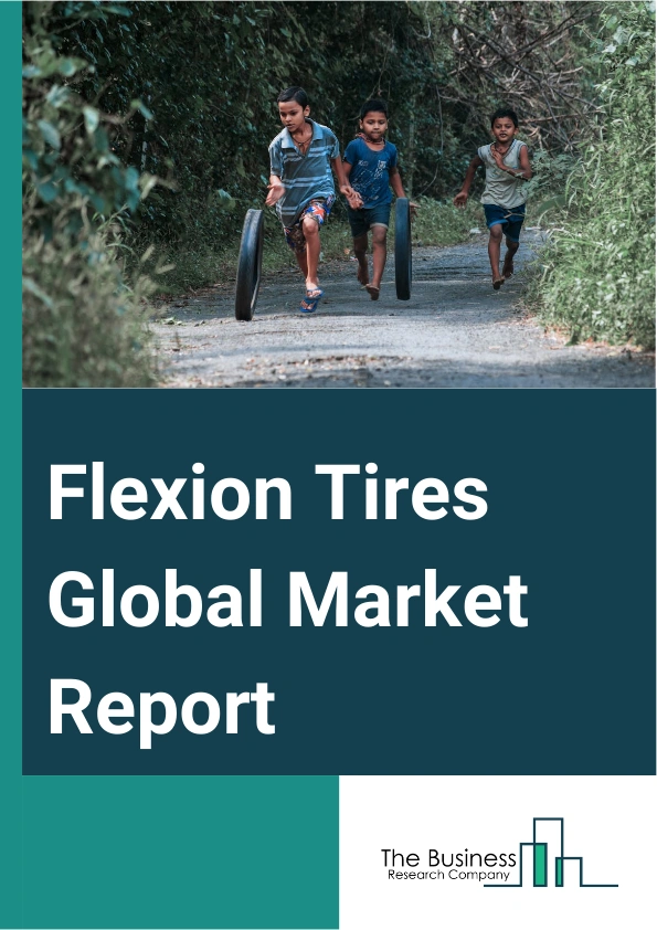 Flexion Tires Global Market Report 2024 – By Type (Summer Tires, Winter Tires, All-Season Tires), By Vehicle Type ( Passenger Cars, Light Commercial Vehicles, Heavy Commercial Vehicles), By Sales Channel (Original Equipment Manufacturer (OEM), Aftermarket), By Application (Harvesters, Tractors, Other Applications) – Market Size, Trends, And Global Forecast 2024-2033
