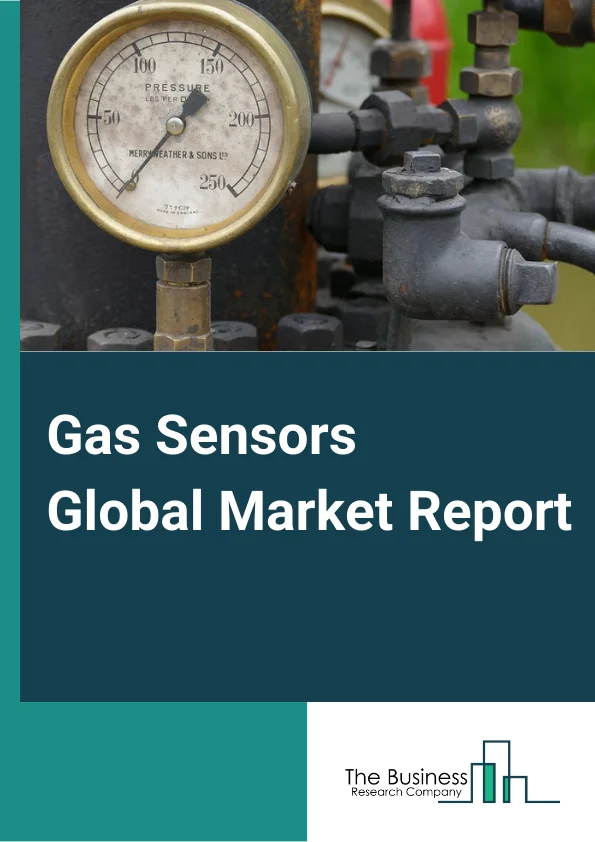 Gas Sensors Global Market Report 2024 – By Gas Type (Carbon Monoxide, Methane, Hydrogen, Ammonia, Oxygen, Other Gas Types ), By Technology (Infrared Gas Sensor, Photo Ionization Sensors, Electrochemical Gas Sensors, Thermal Conductivity Gas Sensors, Metal Oxide-Based Gas Sensor, Catalytic Gas Sensor, Other Technologies ), By End Use (Defense And Military, Healthcare, Consumer Electronics, Automotive And Transportation, Industrial, Other End Users ) – Market Size, Trends, And Global Forecast 2024-2033