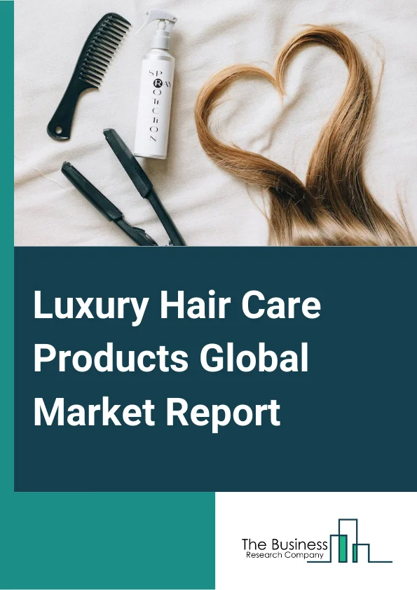 Luxury Hair Care Products