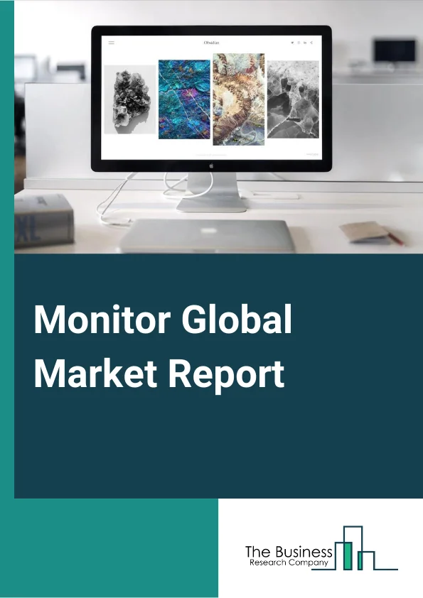 Monitor Global Market Report 2024 – By Type (Cathode-ray tube (CRT, Liquid Crystal Display (LCD), Light-Emitting Diode (LED)), By Resolution (1366*768, 1920* 1080, 1536*864, 1280*720, 1440*900, Other Resolutions), By Application (Gaming, Business/Commercial, Personal) – Market Size, Trends, And Global Forecast 2024-2033