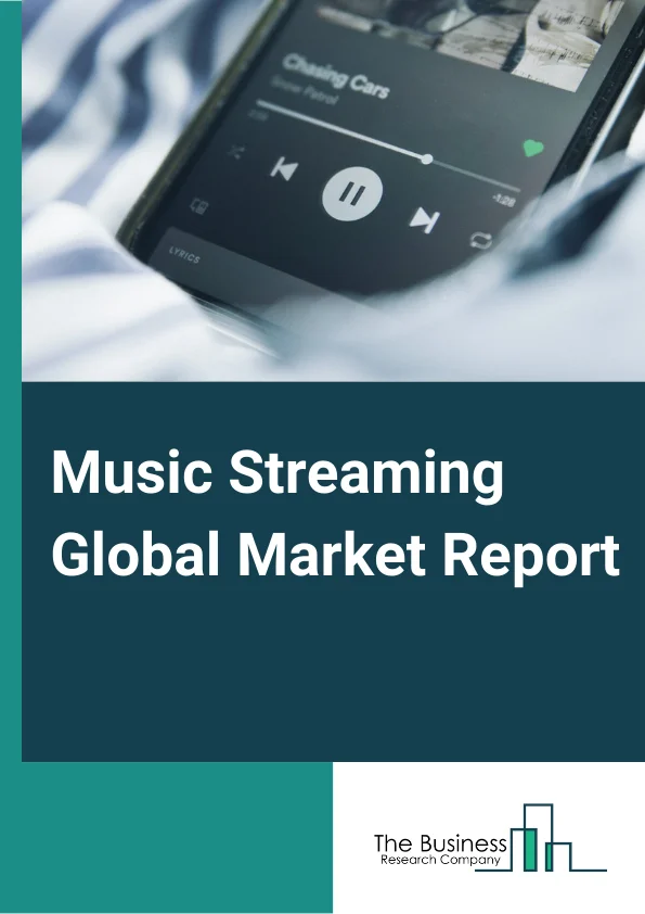 Music Streaming Global Market Report 2024 – By Service (On-Demand Streaming, Live Streaming), By Content (Audio, Video), By Platform (Application-Based, Web-Based), By Revenue Channels (Non-Subscription, Subscription), By End-Use (Individual, Commercial) – Market Size, Trends, And Global Forecast 2024-2033