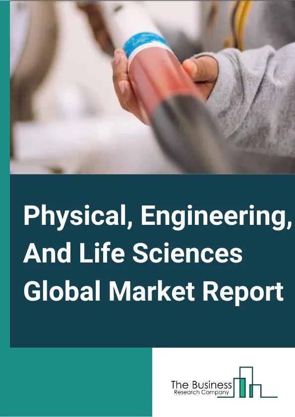 Physical, Engineering, And Life Sciences