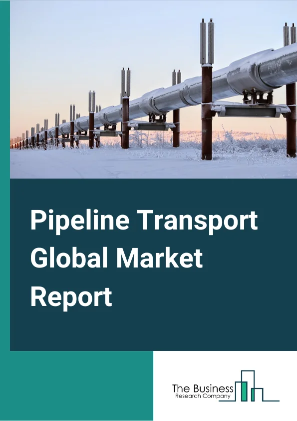 Pipeline Transport Global Market Report 2024 – By Type (Crude Oil Pipeline Transport, Natural Gas Pipeline Transport, Refined Petroleum Products Pipeline Transport, Other Pipeline Transport), By Solutions (Security Solutions, Automation And Control, Integrity And Tracking Solution, Network Communication Solution, Other Solutions), By Services (Consulting Service, Managed Service, Maintenance And Support)– Market Size, Trends, And Global Forecast 2024-2033