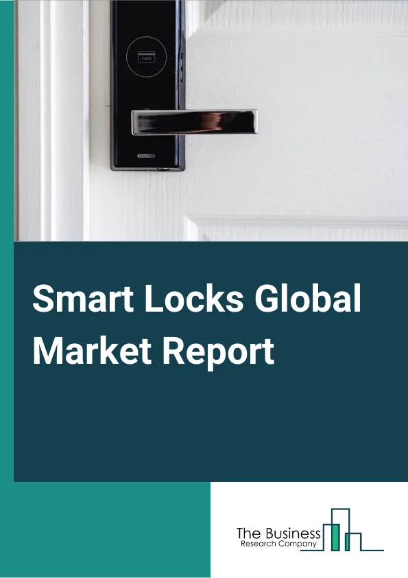 Smart Locks Global Market Report 2024 – By Product (Deadbolts, Commercial, Padlocks, Other Products), By Communication Technology (Wi-Fi, Bluetooth, Zigbee, Z-Wave), By Authentication Method (Biometric, Pin Code, RFID Cards), By Application (Residential, Hospitality, Enterprise, Critical Infrastructure, Other Applications) – Market Size, Trends, And Global Forecast 2024-2033