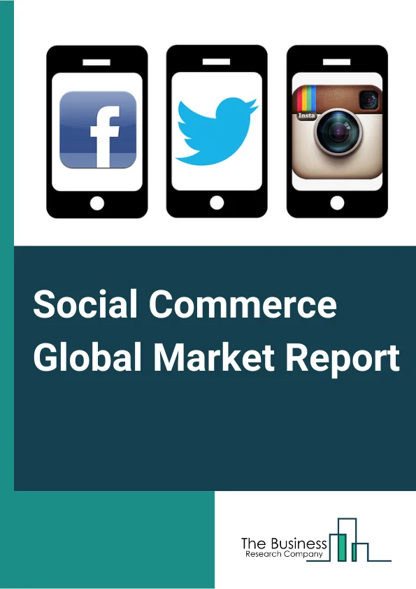 Social Commerce Global Market Report 2024 – By Product Type (Personal And Beauty Care, Apparel, Accessories, Home Products, Health Supplements, Food And Beverage, Other Products), By Device Type (Laptops And PCs, Mobiles, Other Devices), By Business Model (B2C, B2B, C2C), By End User (Individual, Commercial) – Market Size, Trends, And Global Forecast 2024-2033