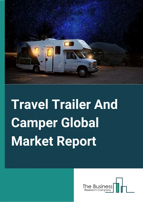 Travel Trailer And Camper