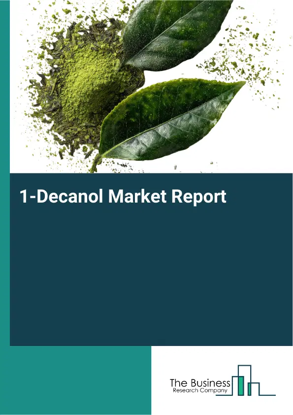 Global 1-Decanol Market Report 2026