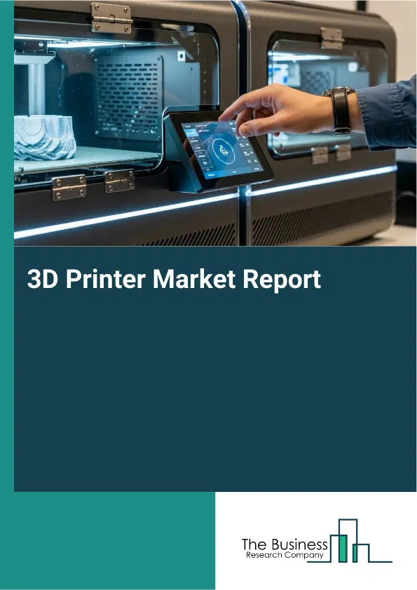 Global 3D Printer Market Report 2026