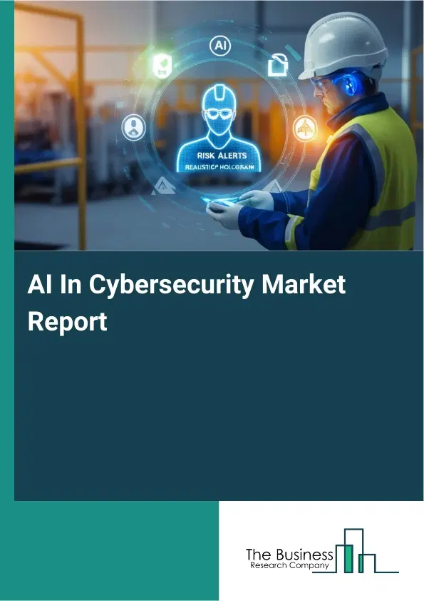 Global AI In Cybersecurity Market Report 2026