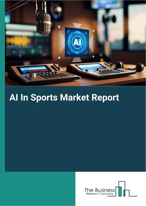 Global AI In Sports Market Report 2026
