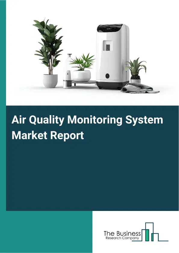 Global Air Quality Monitoring System Market Report 2026