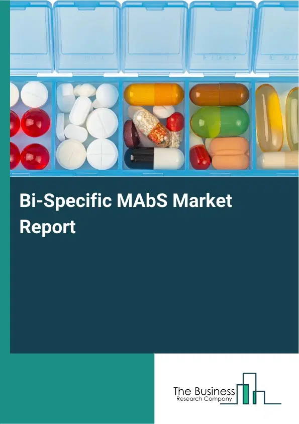 Global Bi-Specific MAbS Market Report 2026