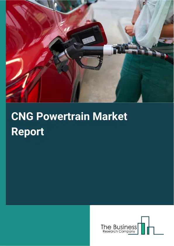 Global CNG Powertrain Market Report 2026