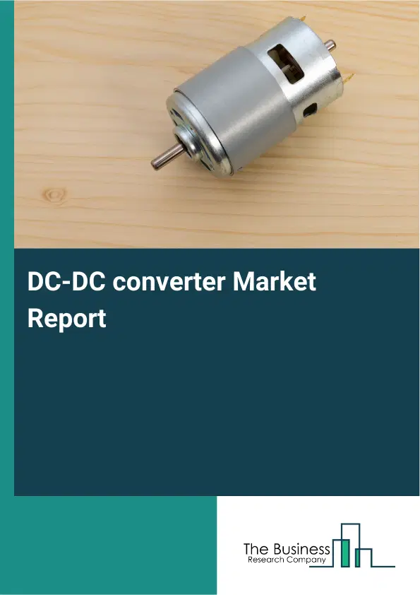 Global DC-DC converter Market Report 2026