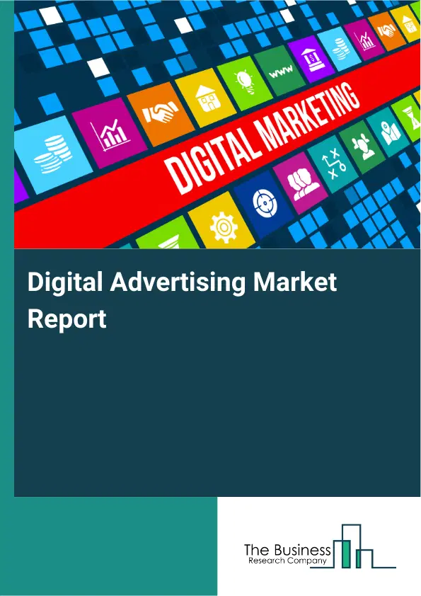Global Digital Advertising Market Report 2026