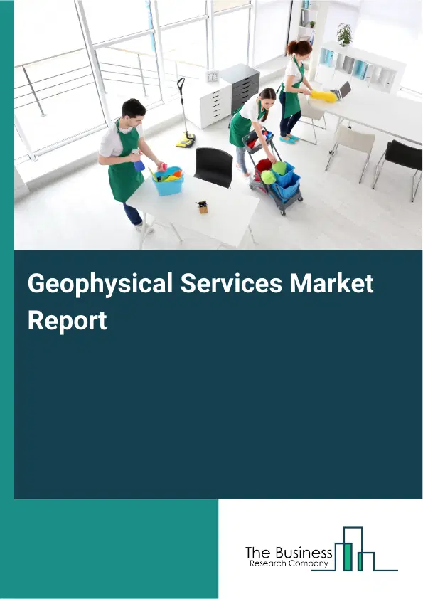 Global Geophysical Services Market Report 2026