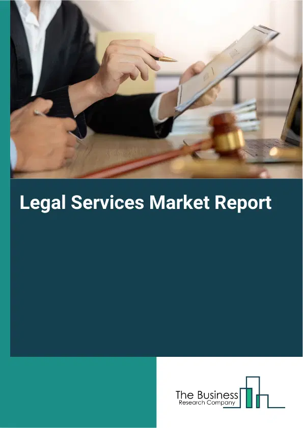Global Legal Services Market Report 2026