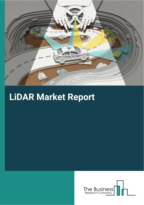 Global LiDAR Market Report 2026
