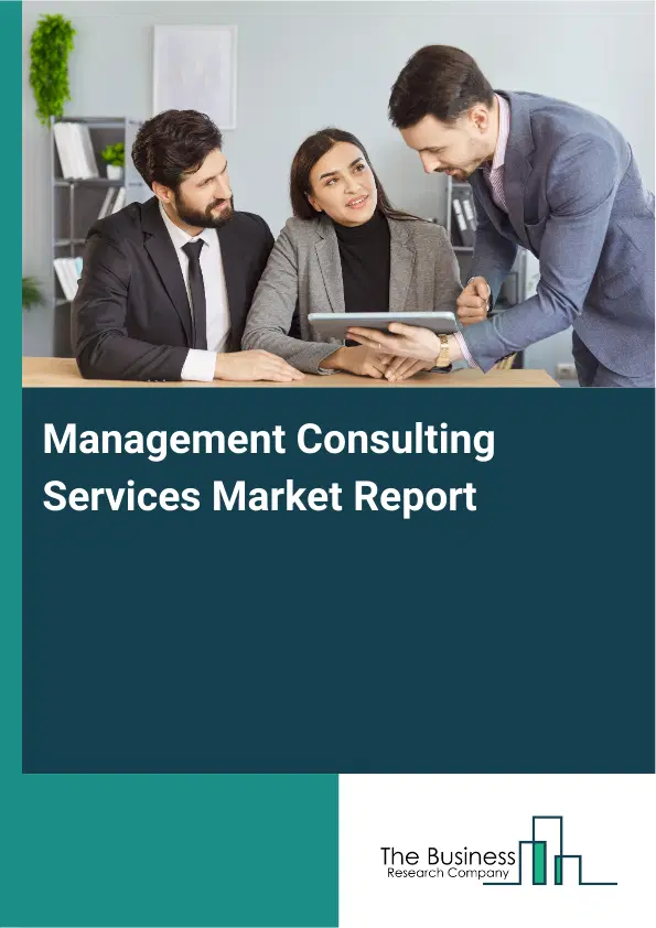 Global Management Consulting Services Market Report 2026
