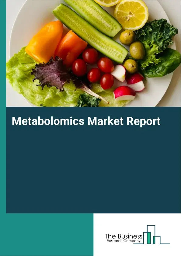 Global Metabolomics Market Report 2026