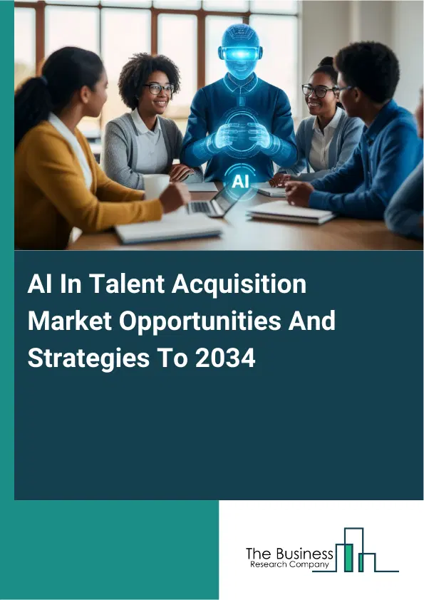 AI In Talent Acquisition Market 2026