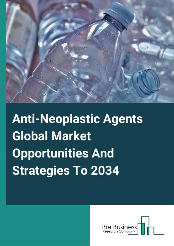 Anti-Neoplastic Agents Market 2025
