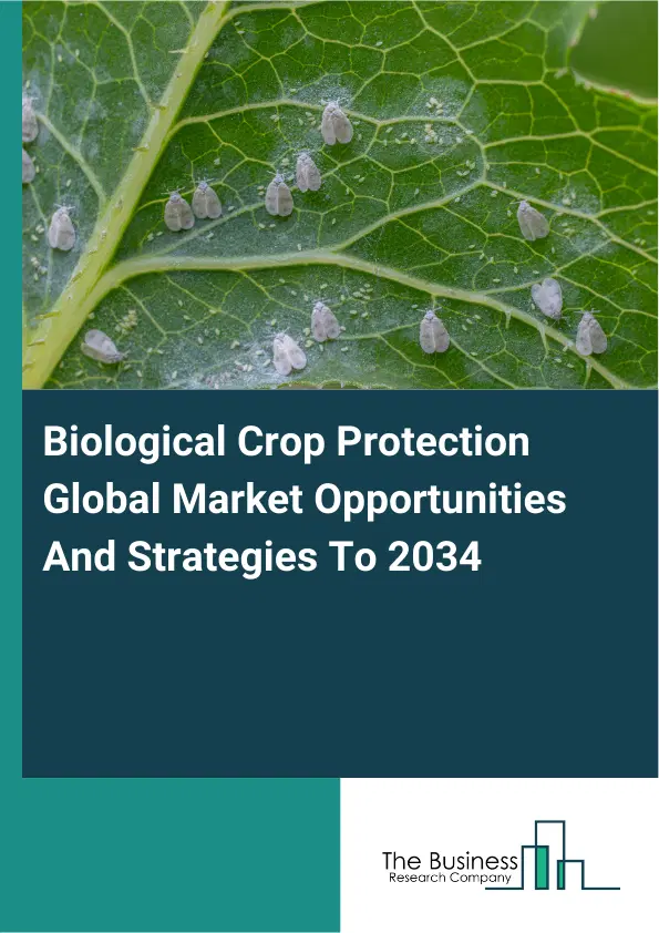 Biological Crop Protection Market 2026
