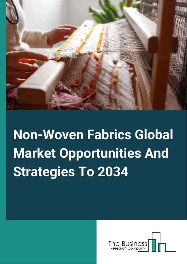 Non-Woven Fabrics Market 2025