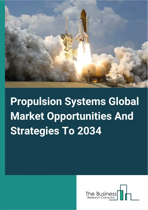 Propulsion Systems Market 2025
