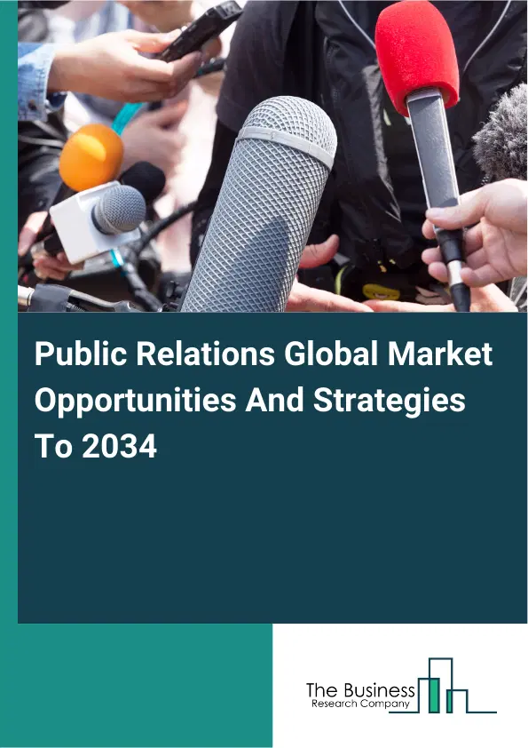 Public Relations Market 2026