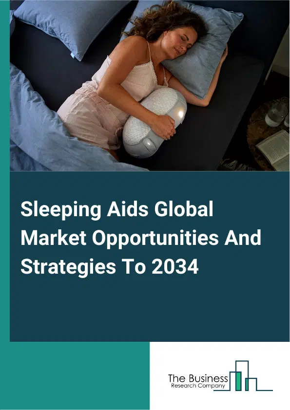 Sleeping Aids Market 2025