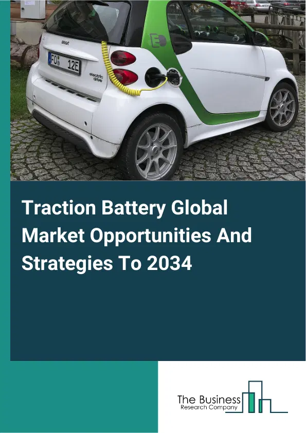 Traction Battery Market 2025