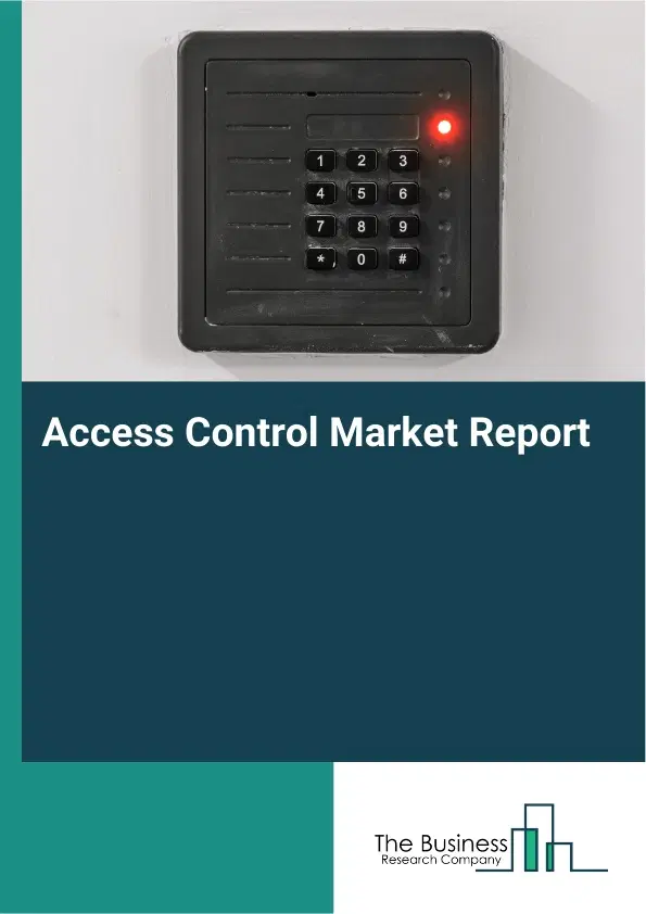 Global Access Control Market Report 2026