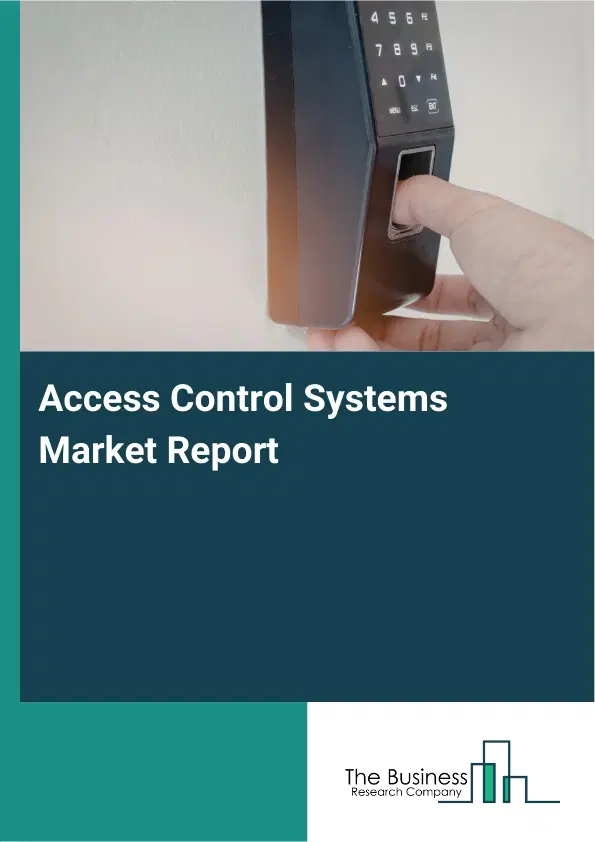 Global Access Control Systems Market Report 2026