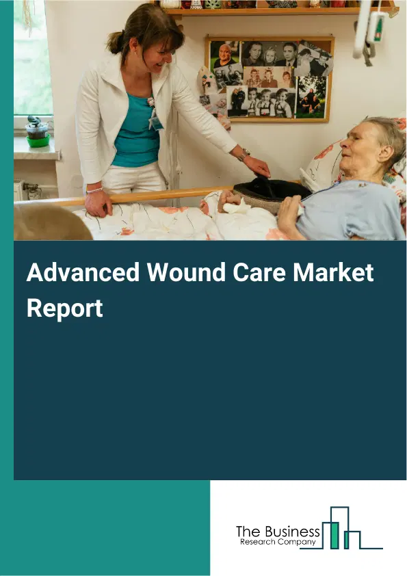 Global Advanced Wound Care Market Report 2026
