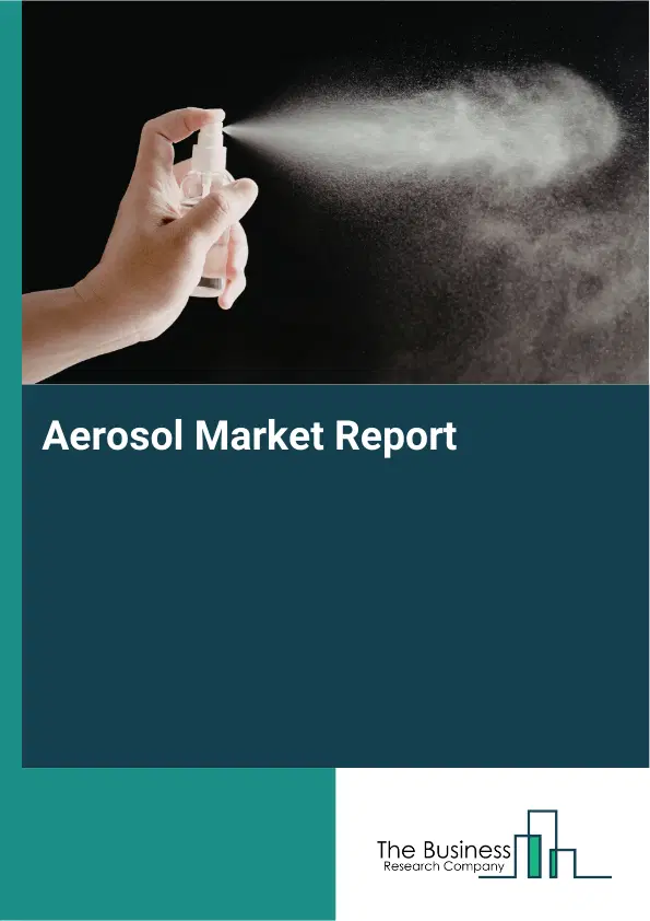 Global Aerosol Market Report 2026