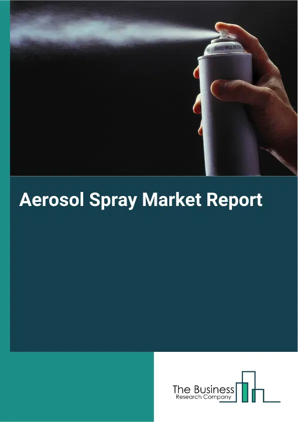 Global Aerosol Spray Market Report 2026
