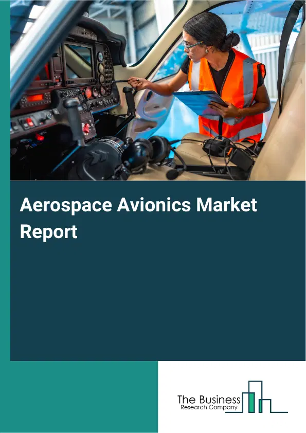 Global Aerospace Avionics Market Report 2026
