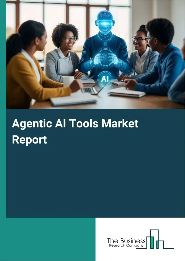 Global Agentic AI Tools Market Report 2026