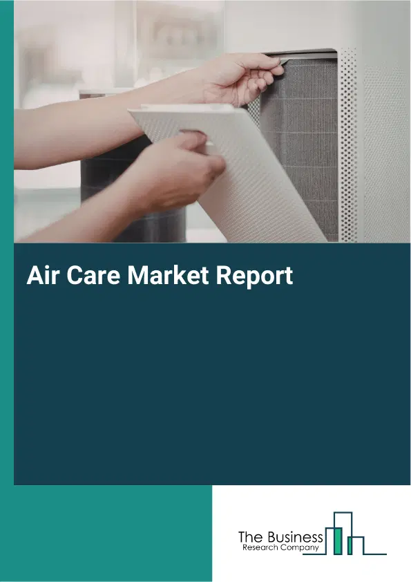 Global Air Care Market Report 2026