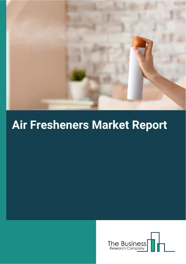 Global Air Fresheners Market Report 2026