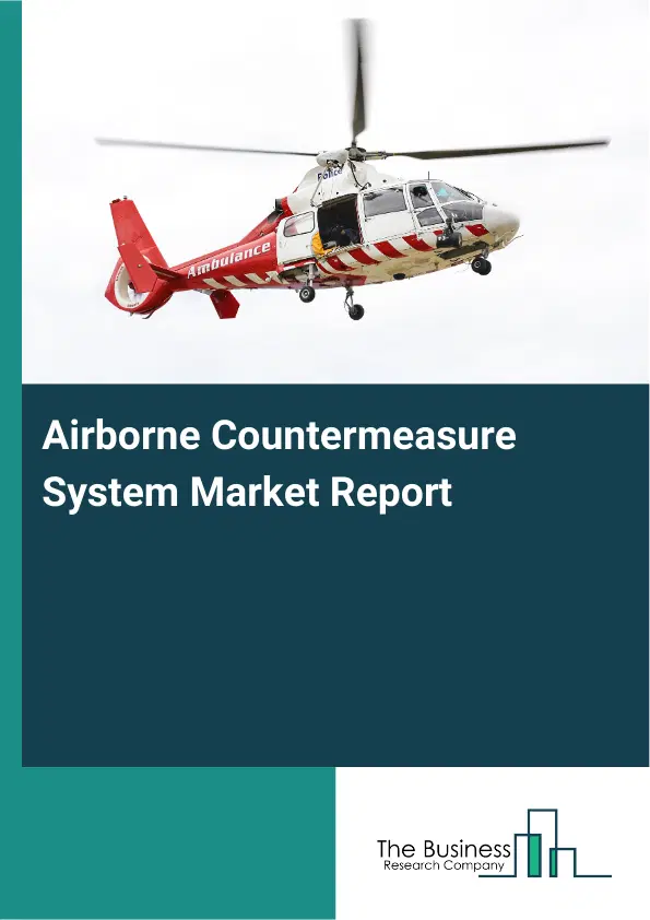 Global Airborne Countermeasure System Market Report 2026