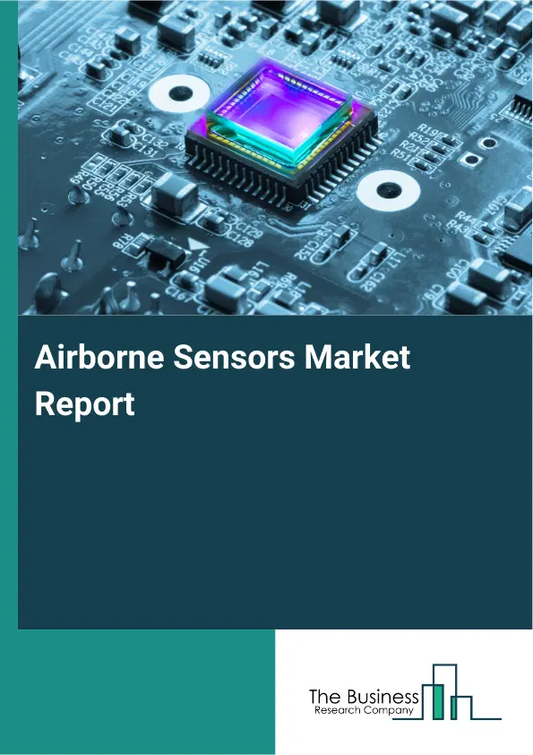 Global Airborne Sensors Market Report 2026