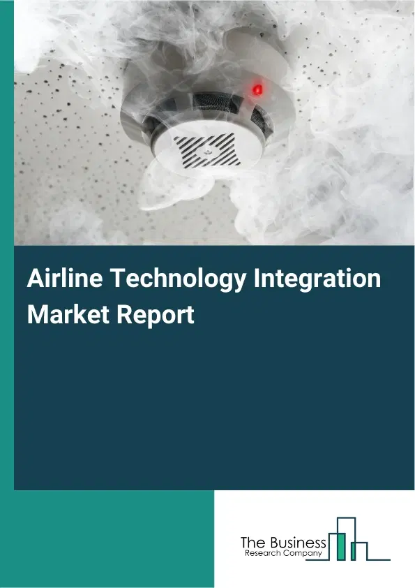 Global Airline Technology Integration Market Report 2026
