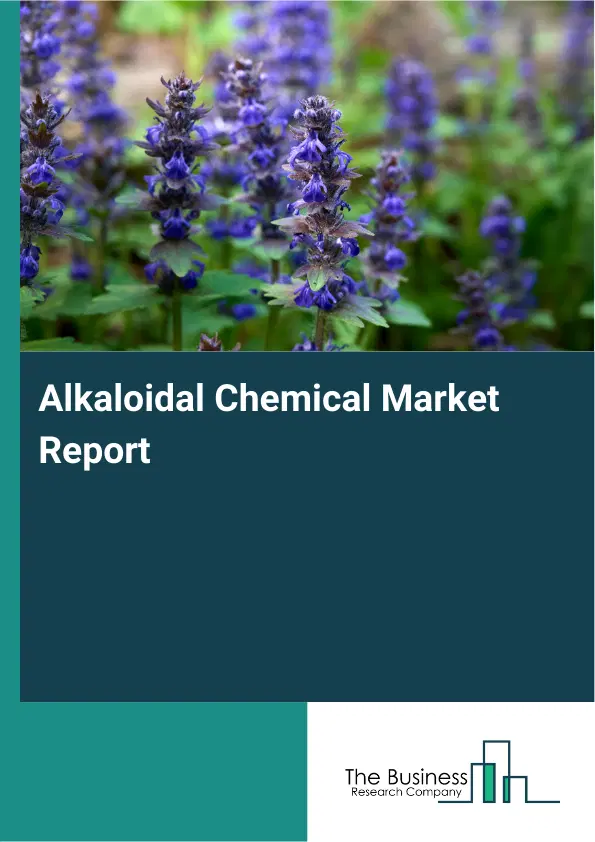 Global Alkaloidal Chemical Market Report 2026